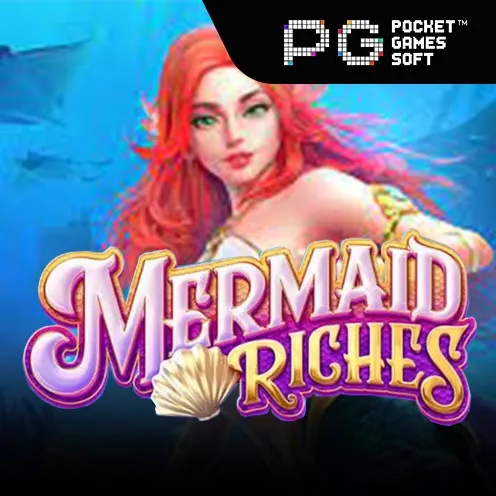 Mermaid Riches Pg Slot